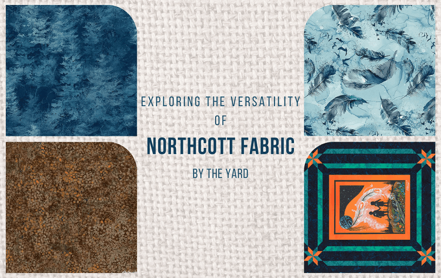 Exploring the Versatility of Northcott Fabric by the Yard