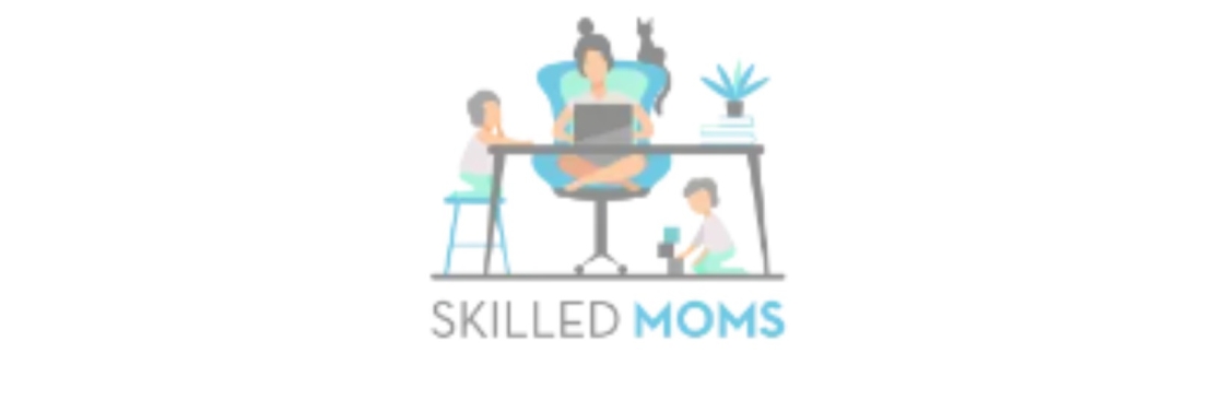 Skilled Moms Cover Image