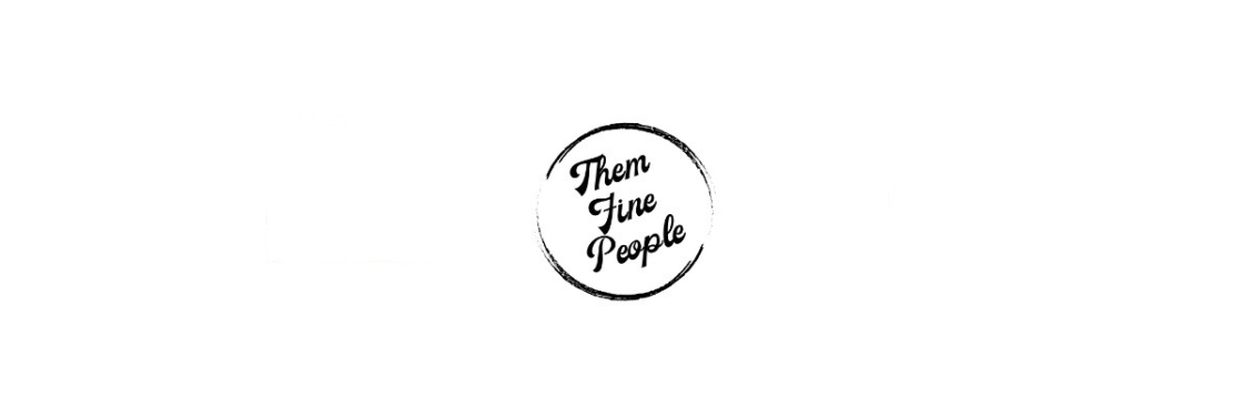 Them Fine People Cover Image