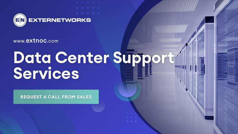 Data Center Support Services - ExterNetworks