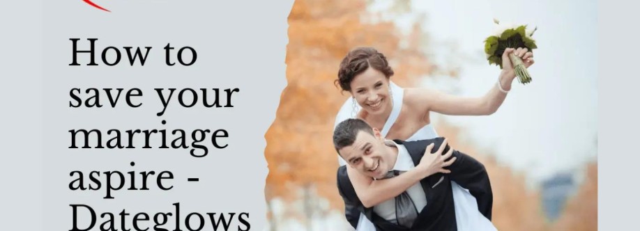 Save Your Marriage Aspire With Dateglows Cover Image