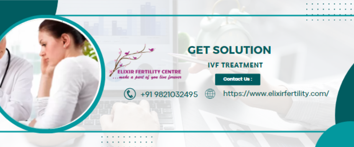 Elixir Fertility Centre: Delivering Hope and Excellence as the Best IVF Treatment Clinic and IVF Doctor in Delhi