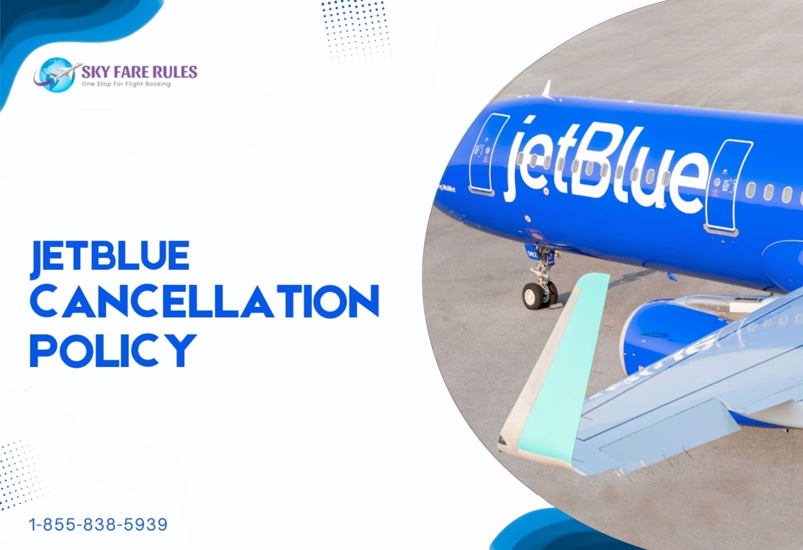 JetBlue Cancellation Policy | 24 Hour Cancellation - Sky Fare Rules