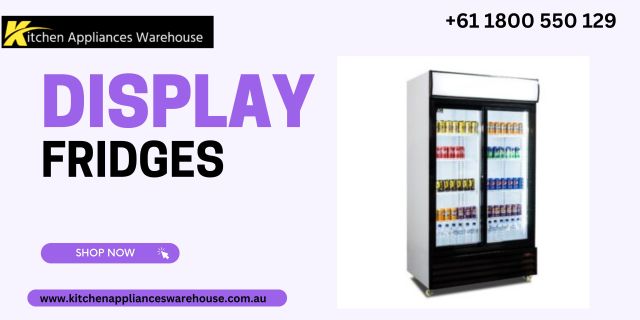 Display Fridges for Your Business - Kitchen Appliances – @kitchenapplianceswarehouse on Tumblr