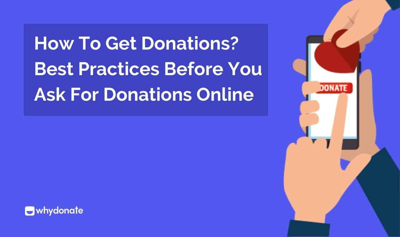 How To Get Donations Online| Best Practices | WhyDonate