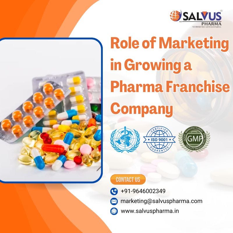 Role of Marketing in Growing a Pharma Franchise Company | by Salvus Pharma | Aug, 2024 | Medium