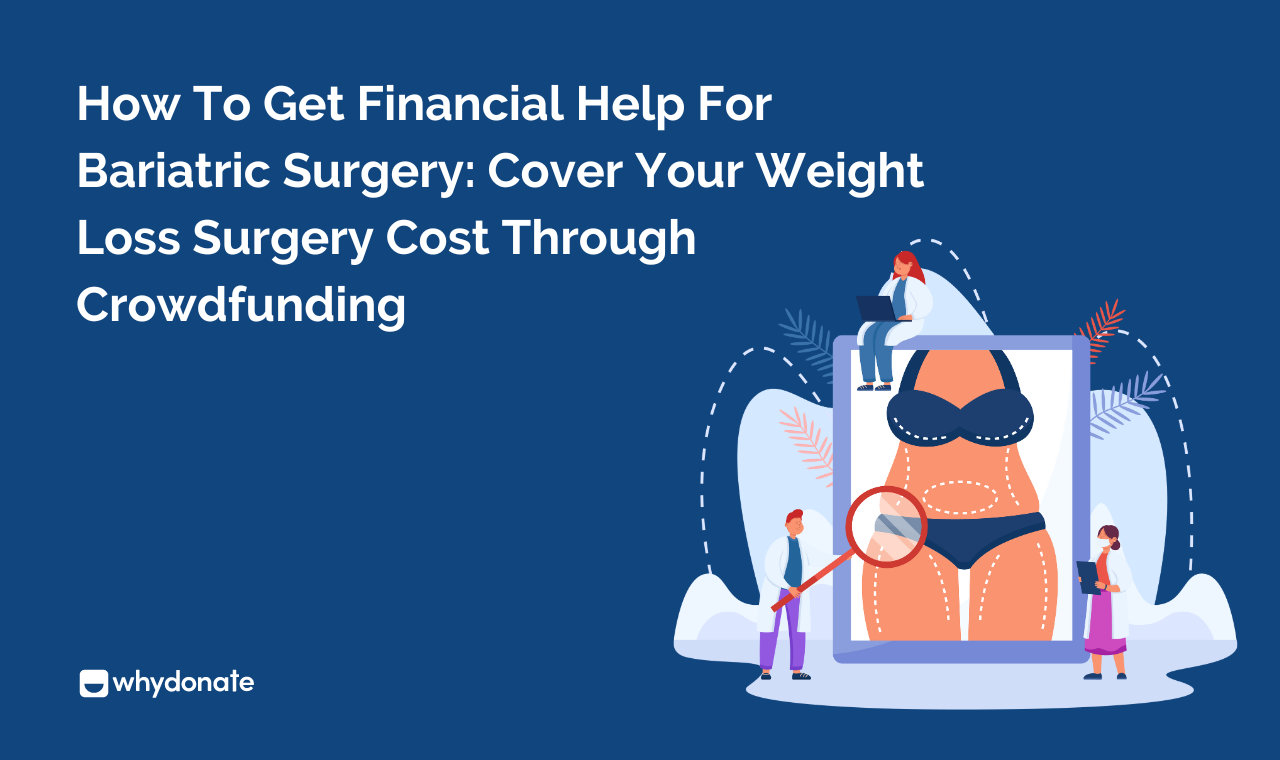 Get Financial Help And Cover Your Weight Loss Surgery Cost