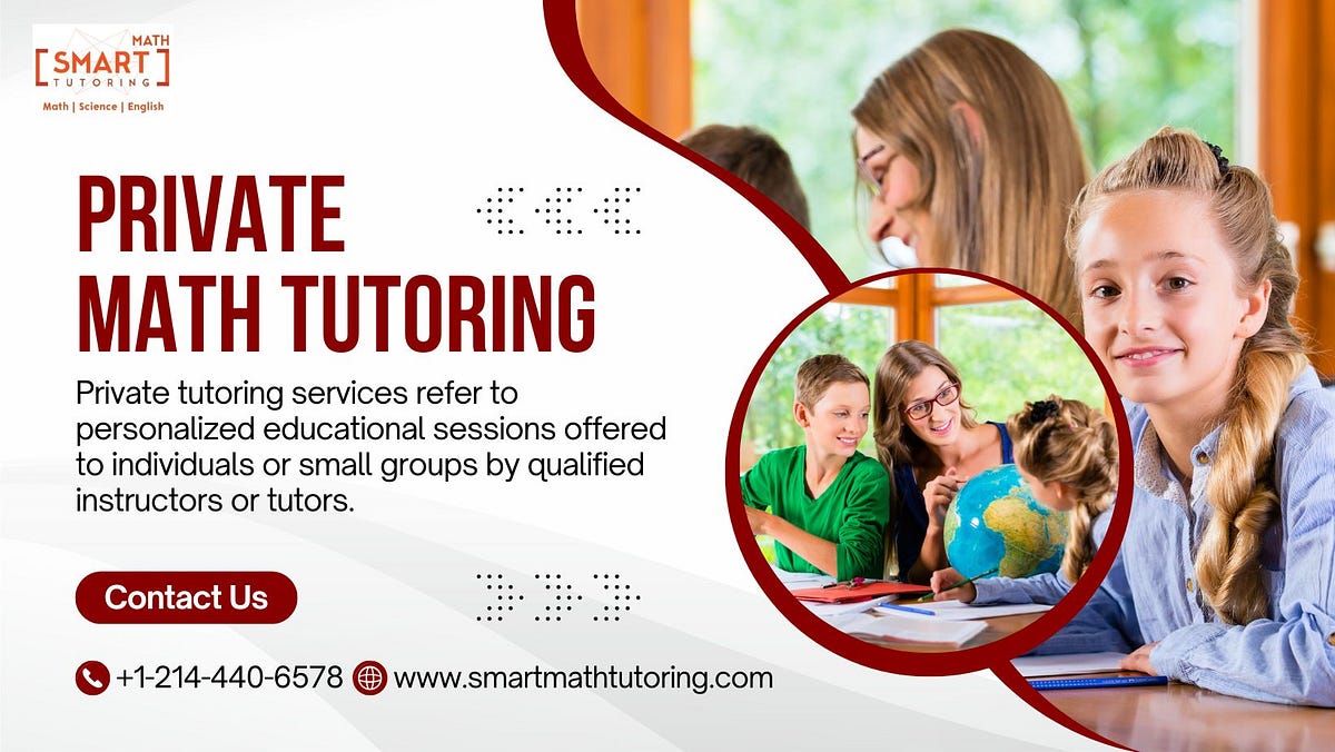 Private Math Lessons that are Tailored to Your Needs | by smartmathtutoring | Sep, 2024 | Medium