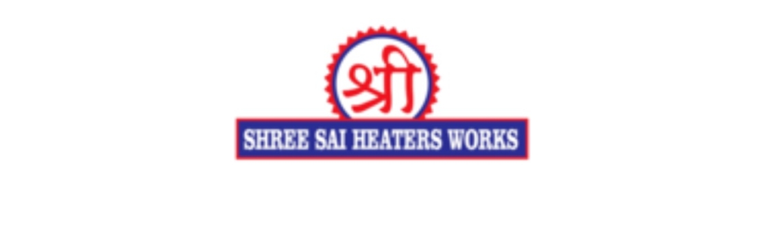 Shree Sai Heaters Works Cover Image