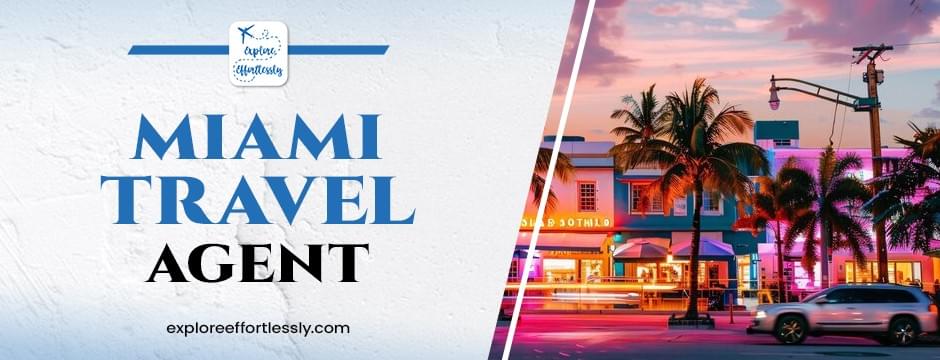 Discover Your Dream Getaway with a Miami Travel Agent f...