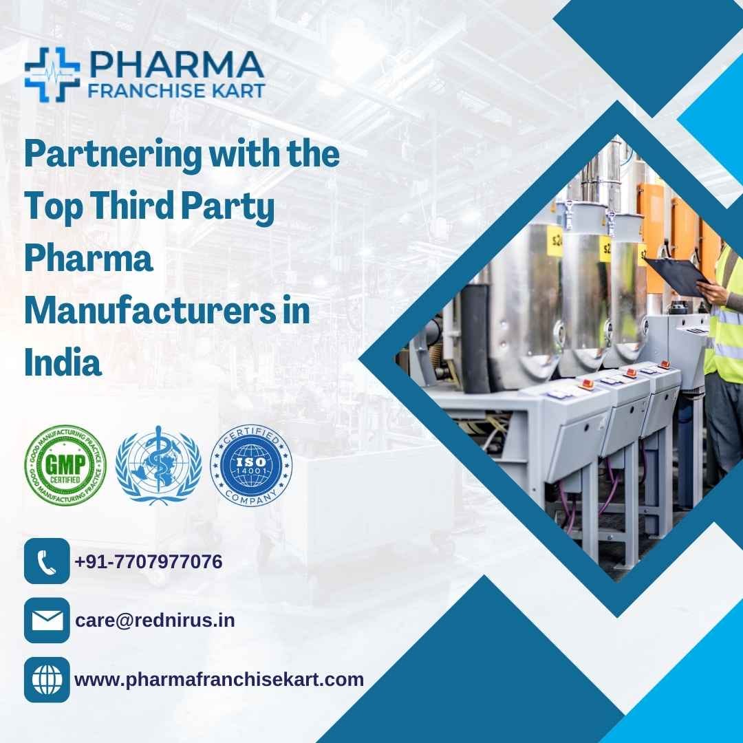 Partnering with the Top Third Party Pharma Manufacturers in India | by Pharma Franchise Kart | Oct, 2024 | Medium