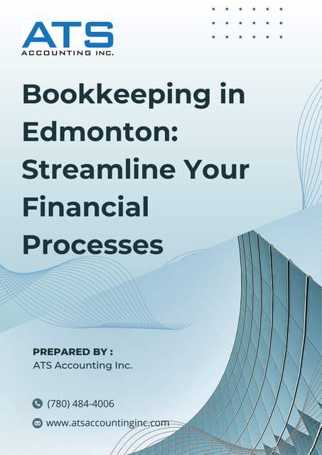 Bookkeeping in Edmonton: Streamline Your Financial Processes | PDF