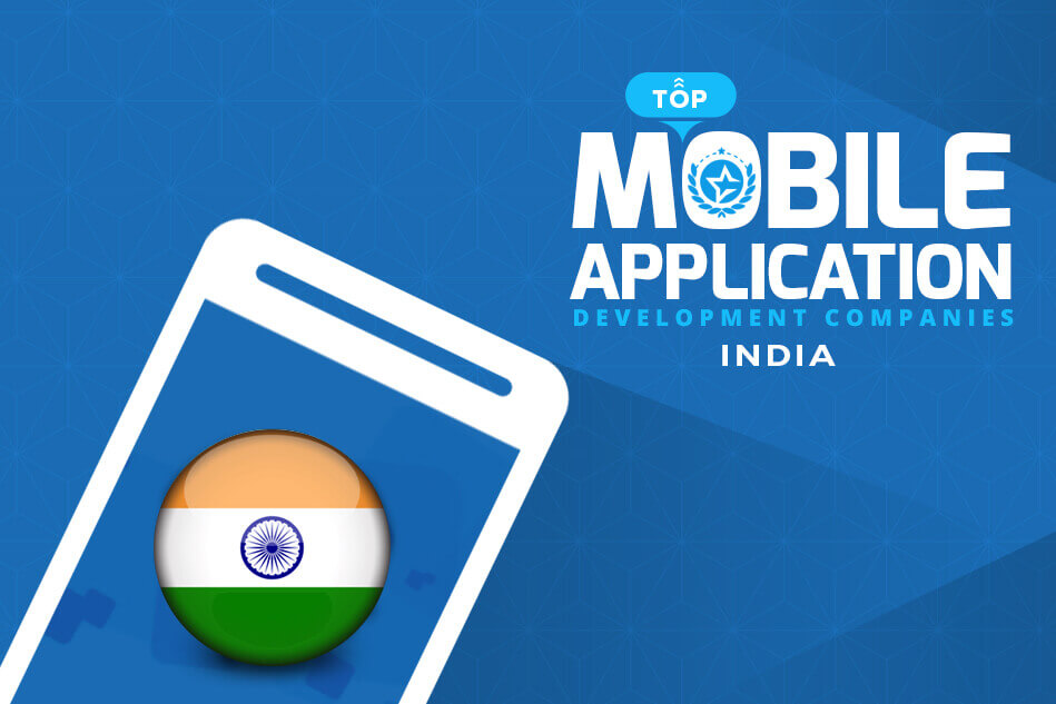 Top Mobile App Development Companies in India - November 2024