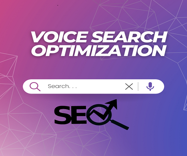 Ultimate Guide To Voice Search Optimization