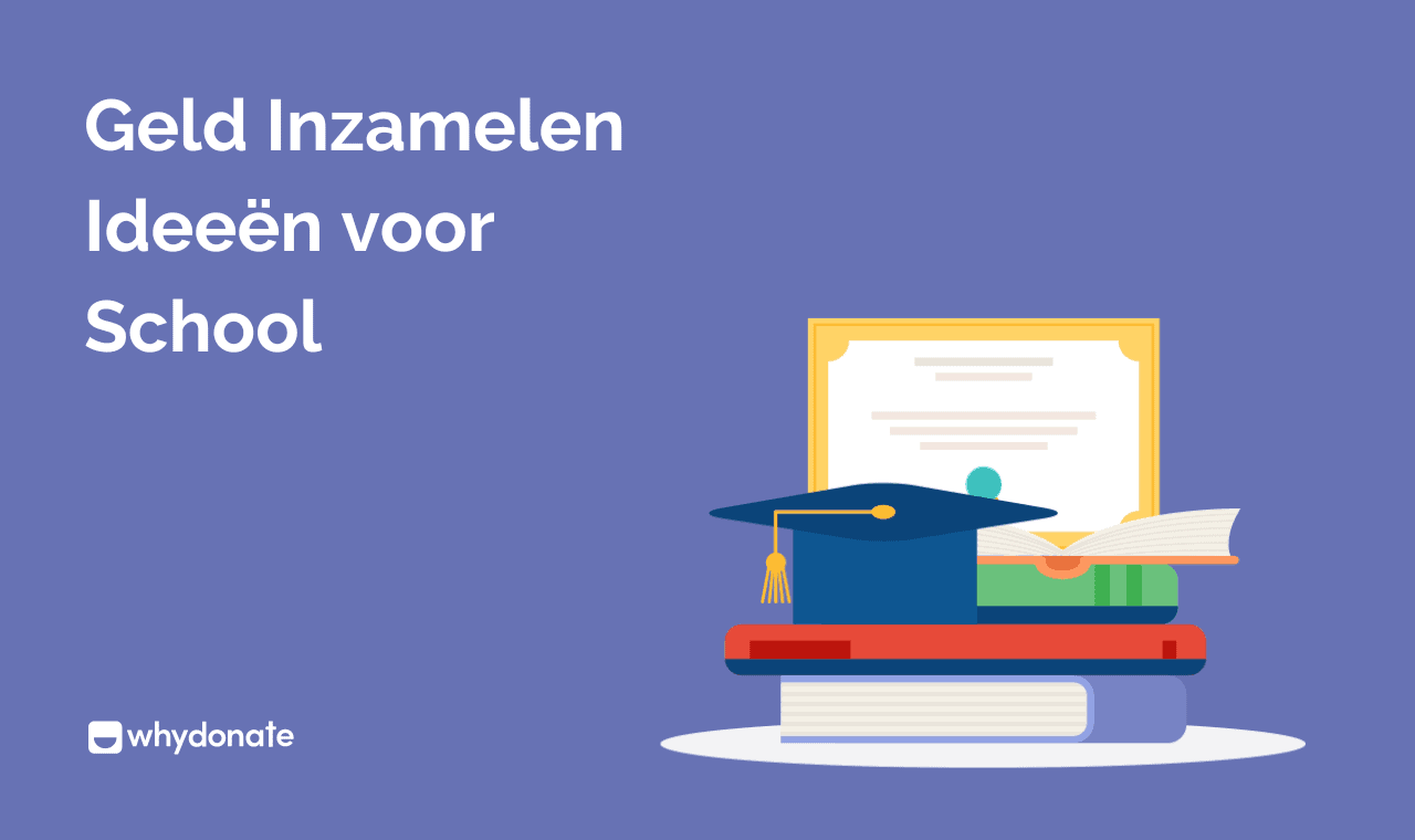 Geld Inzamelen Voor School: Schoolfondsenwerving Ideeën