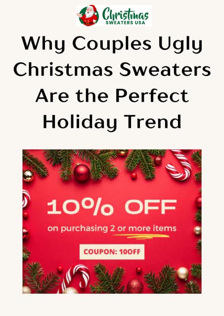 Why Couples Ugly Christmas Sweaters Are the Perfect Holiday Trend | PDF