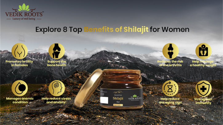 8 Top Benefits of Shilajit for Women - vedikroots  – Vedikroots