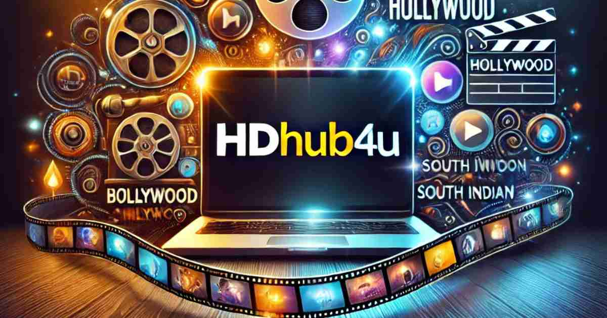 HDHub4u 2025 – Free HD Movie Downloads for Bollywood