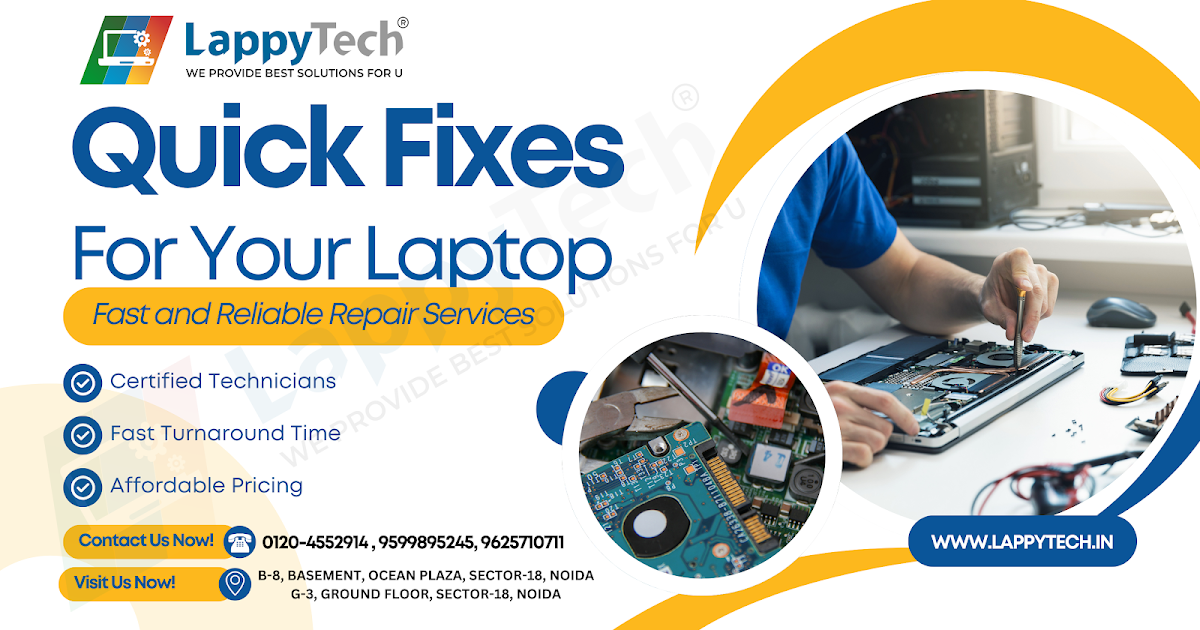 Laptop Repair Services in Noida – Get Expert Solutions at Lappytech