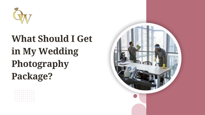 PPT - What Should I Get in My Wedding Photography Package? PowerPoint Presentation - ID:13937006