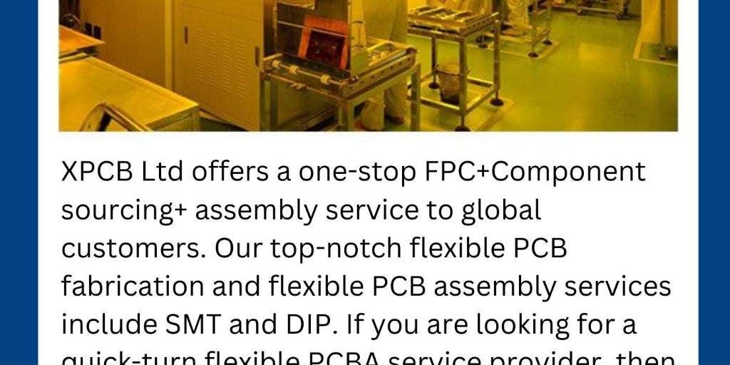 Flex PCB Assembly Companies by Xpcb - Infogram