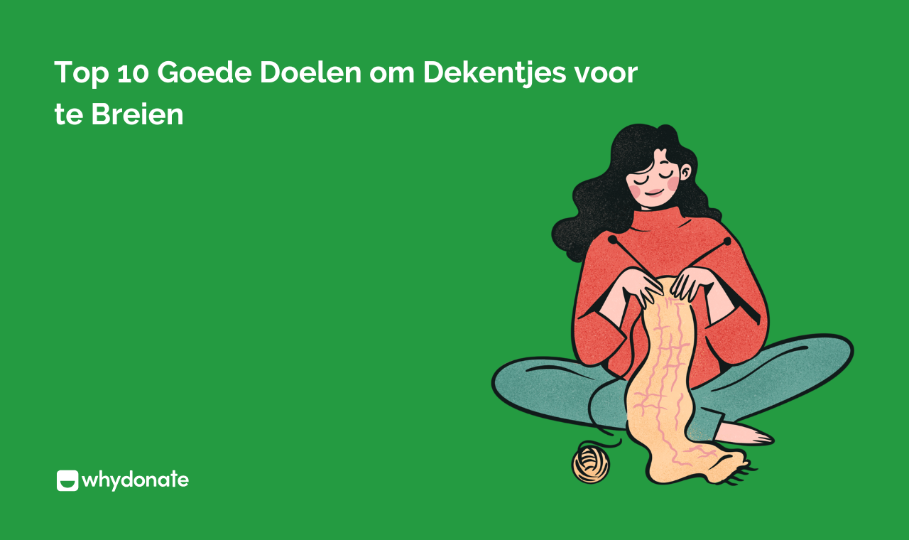 Top 10 Goede Doelen Om Dekentjes Voor Te Breien