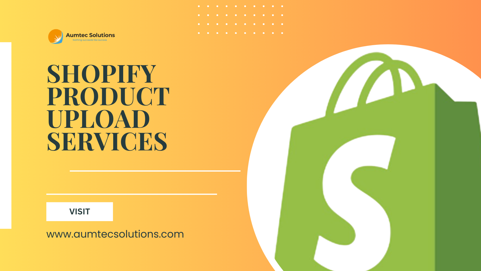 Expert Shopify Product Upload Services for Efficient E-commerce Operations – Aumtec Solutions