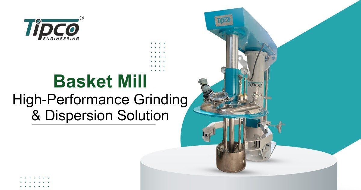 Basket Mill: High-Performance Grinding & Dispersion Solution