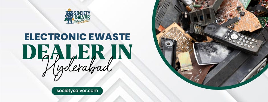 Reliable Electronic eWaste Dealer in Hyderabad and Trusted Electronic Scrap Buyers in Hyderabad — Society Salvor | by Society Salvor | Apr, 2025 | Medium