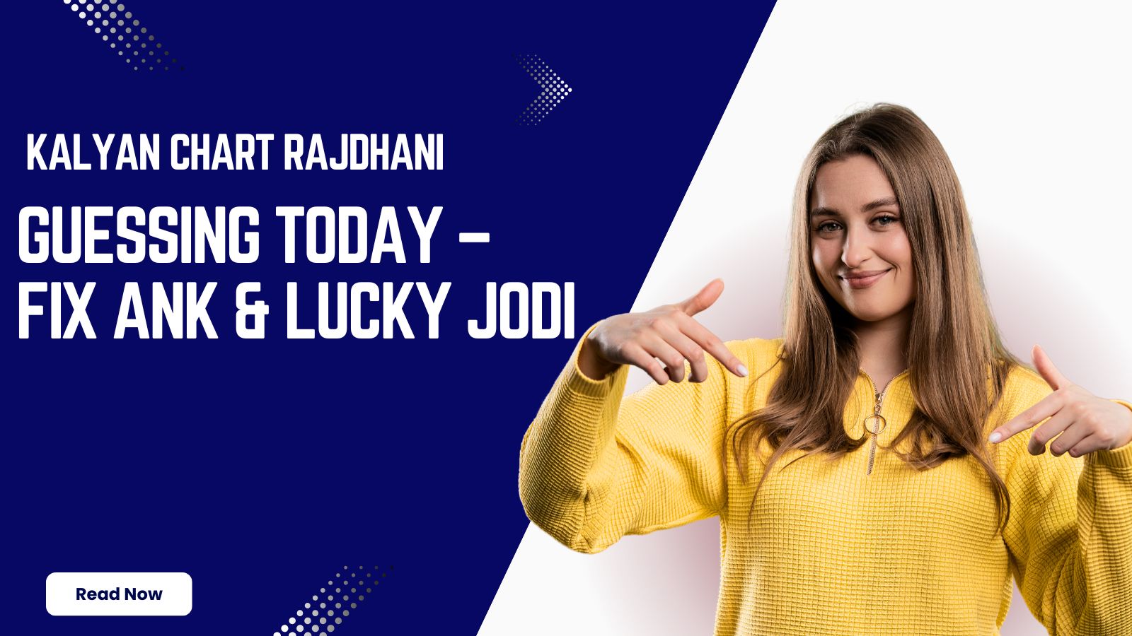 Kalyan Chart Rajdhani Guessing Today – Fix Ank & Lucky Jodi