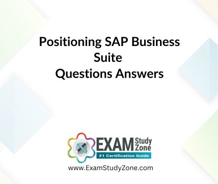 Positioning SAP Business Suite [C_BCSBS_2502] Q&A