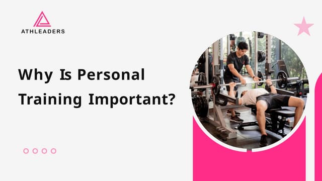 Why Is Personal Training Important ? | PPT