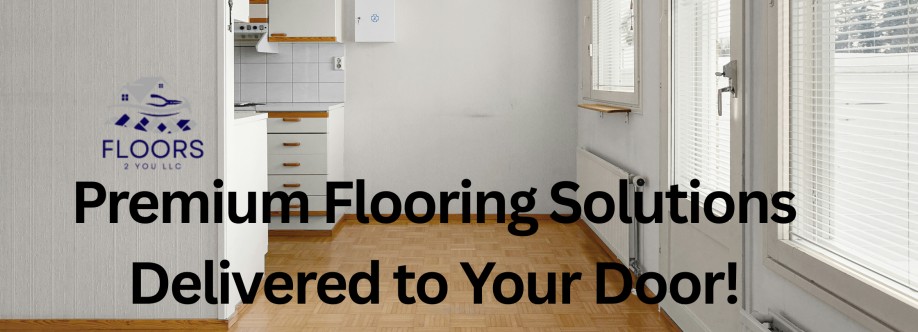 Floors 2 You llc Cover Image
