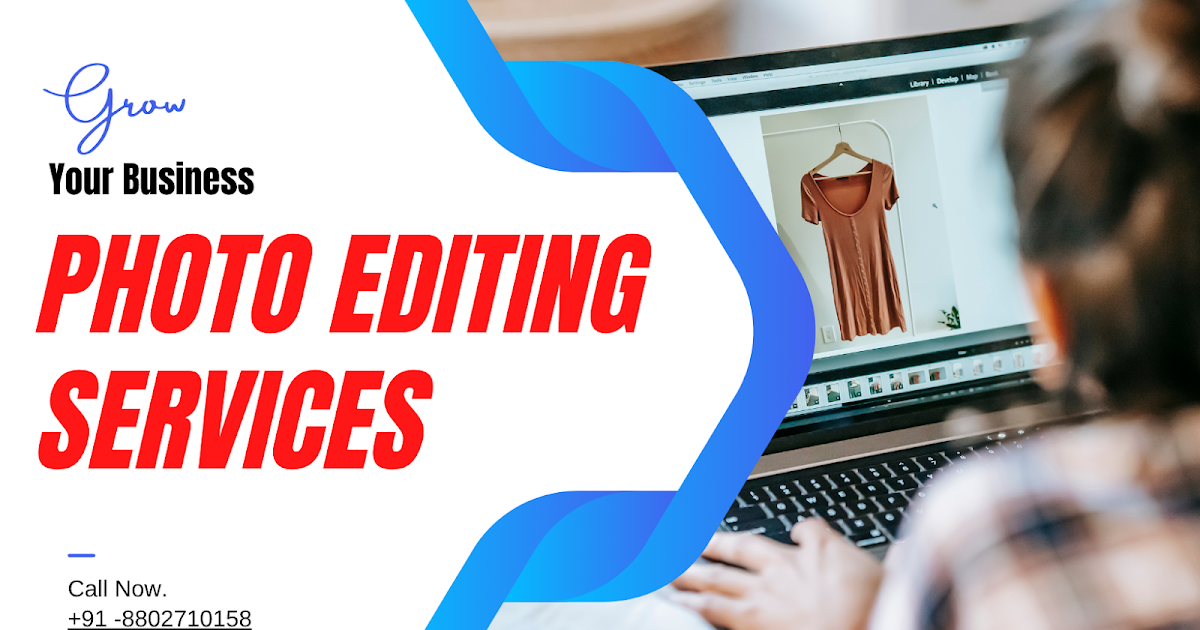 Ecomm Services India: Image Editing Services That Make Your Products Look Expensive (Even If They're Not)