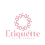 Etiquette For Everyone Profile Picture