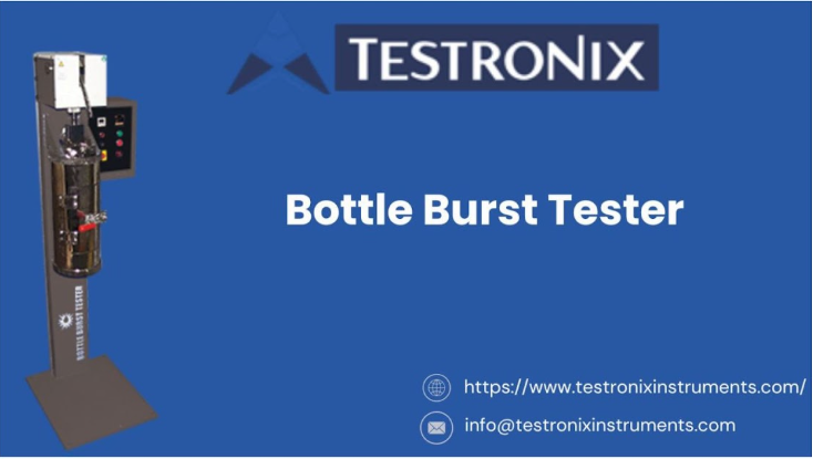 Advantages of Using an Automated Bottle Burst Tester Machine