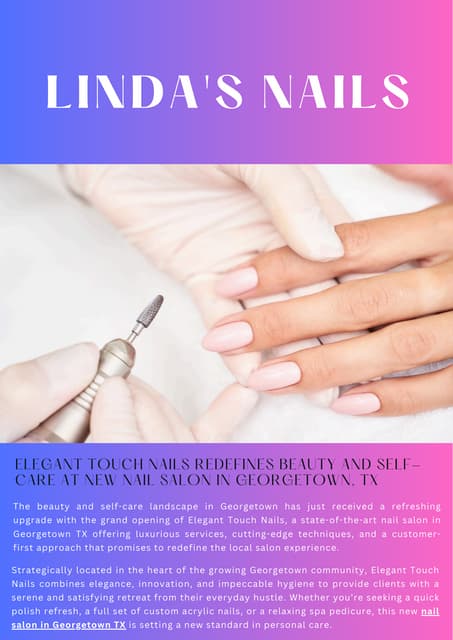 Elegant Touch Nails Redefines Beauty and Self-Care at New Nail Salon in Georgetown, TX.pdf