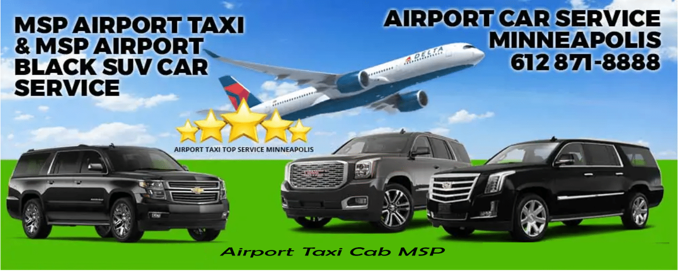 MSP Airport Taxi Cab 24/7 Book Minneapolis Chauffeur Service