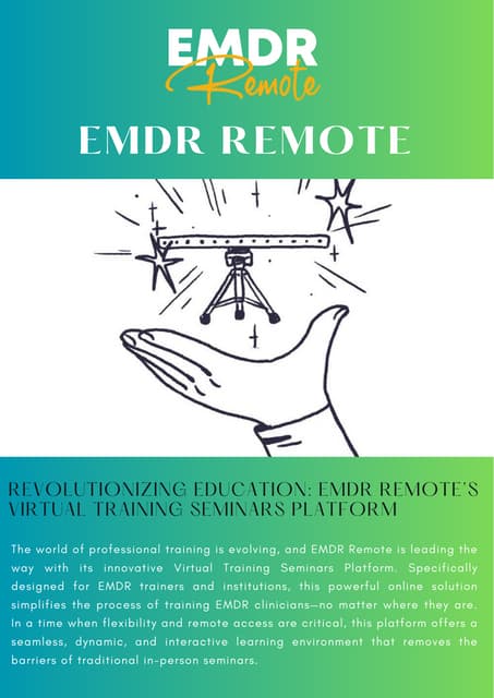 Revolutionizing Education: EMDR Remote’s Virtual Training Seminars Platform
