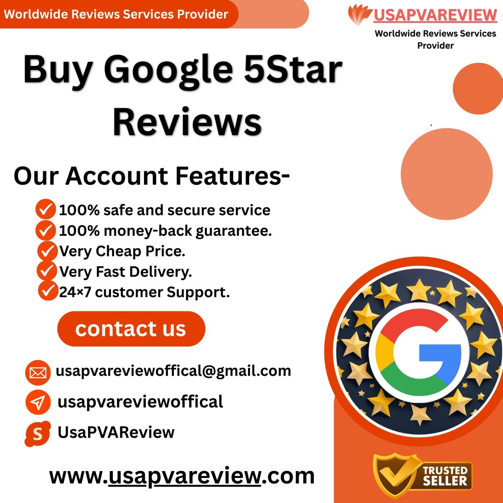 Buy Google 5 Star Reviews - USAPVAREVIEW