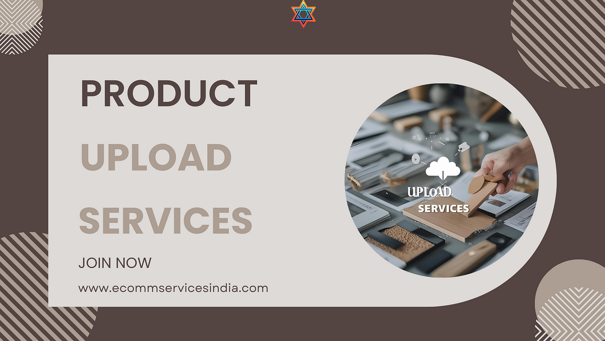 Streamline Your E-commerce Operations: The Power of Product Upload Services | by Ecomm Services India | Jun, 2025 | Medium