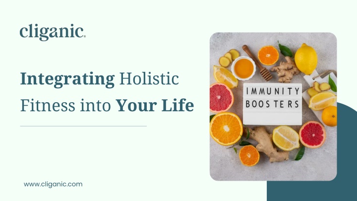 PPT - Integrating Holistic Fitness into Your Life PowerPoint Presentation - ID:14384726