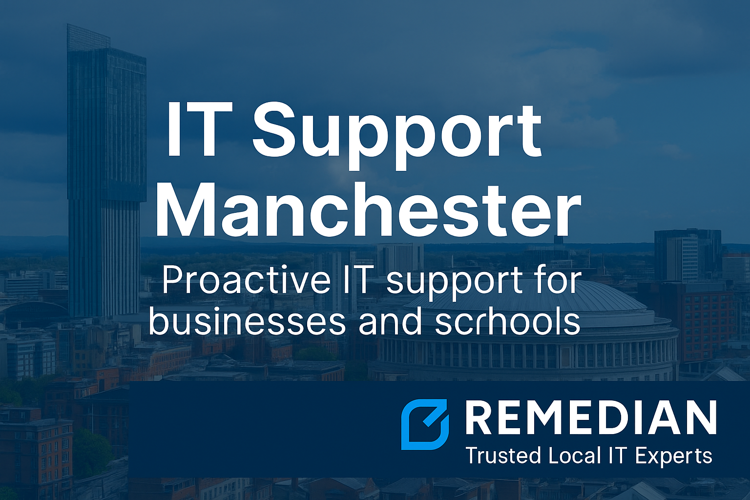IT Support Manchester | Remedian - Trusted Local IT Experts
