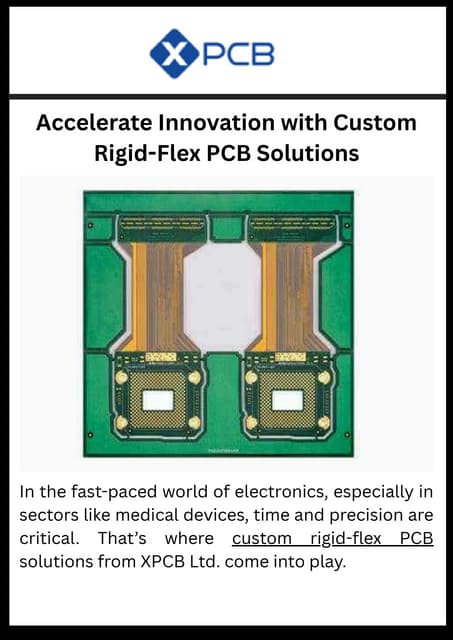 Accelerate Innovation with Custom Rigid-Flex PCB Solutions | PDF
